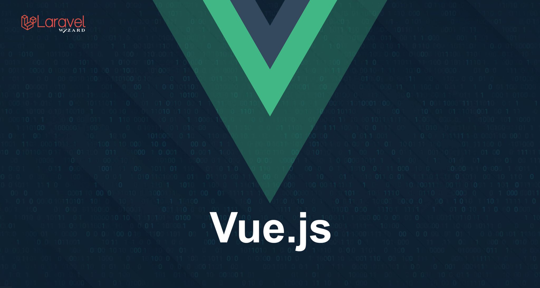 Vue.js Complete Guide